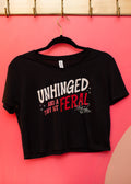 Unhinged & Feral Crop Top